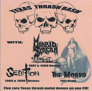 Sedition (USA-1) : Texas Thrash Bash